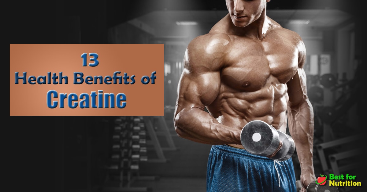13 creatine benefits