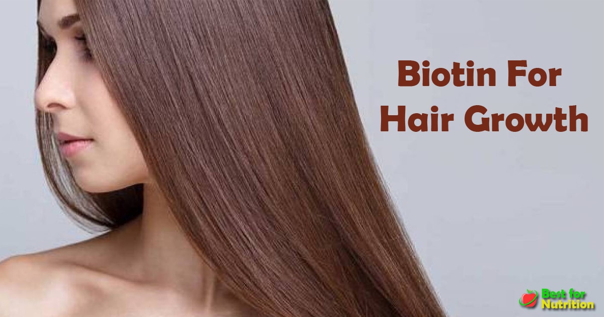 Biotin For Hair Growth