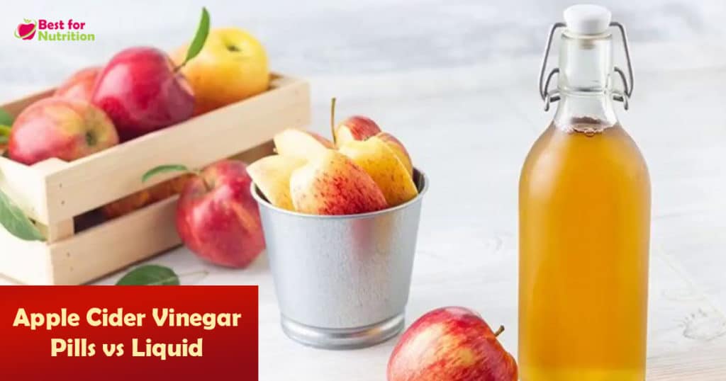 Apple Cider Vinegar Pills vs Liquid