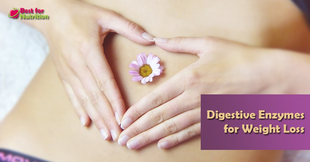 Digestive Enzymes for weight loss