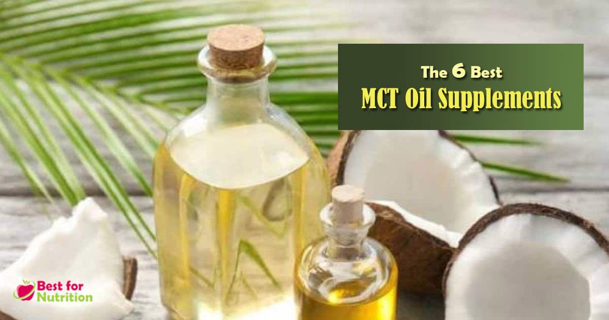 6 Best MCT Oils