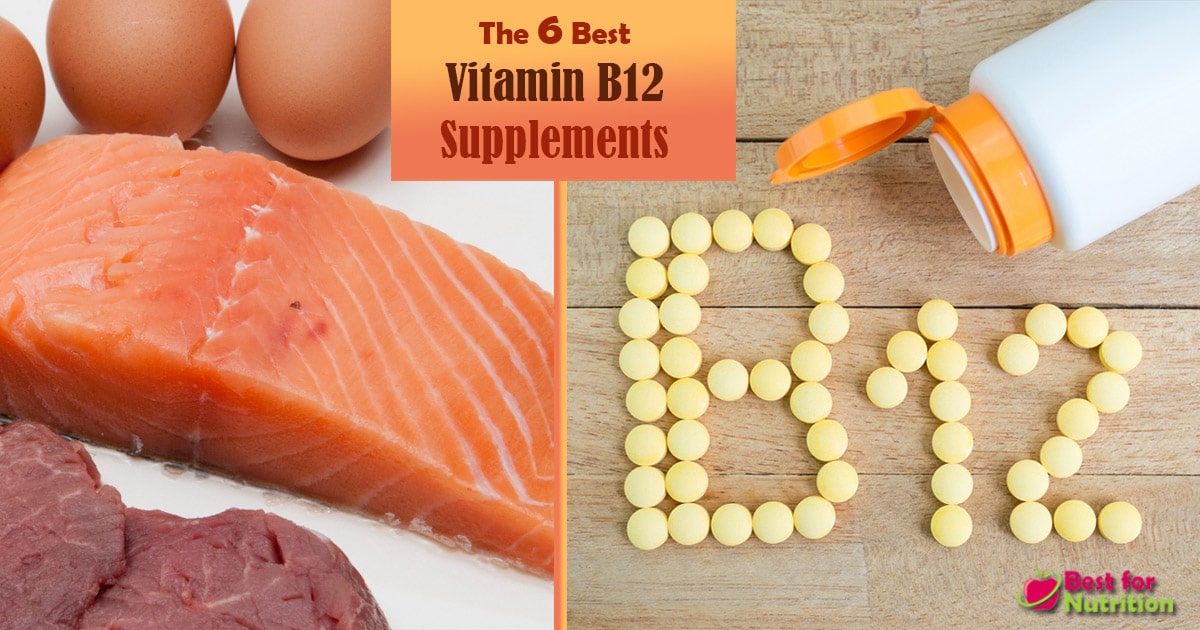 6 Best vitamin B12