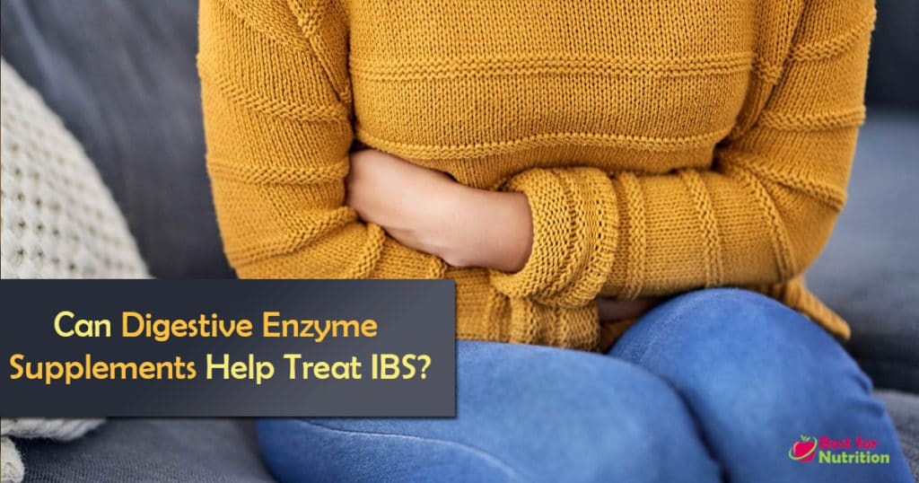 Digestive Enzyme for IBS